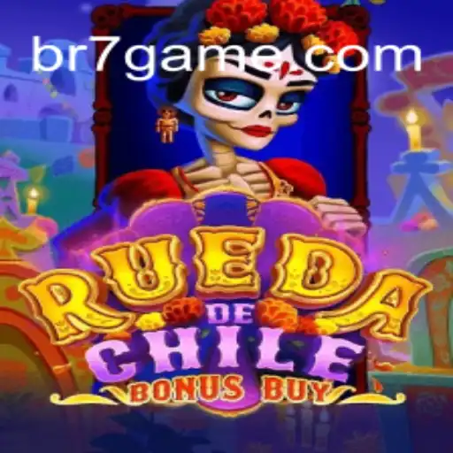 Descubra o Empolgante Jogo RuedaDeChileBonusBuy na BR7.BET